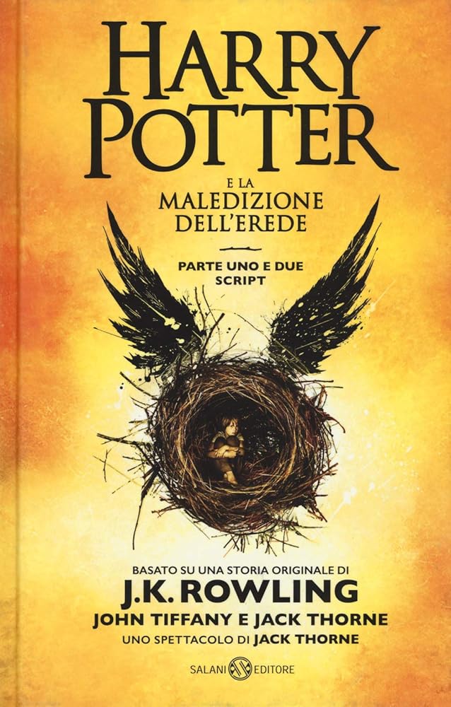 Harry Potter e la maledizione dell'erede: Parte uno e due. Scriptbook cover image