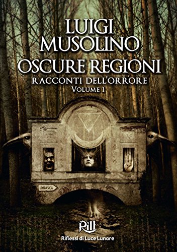 Oscure Regioni (volume 1) cover image
