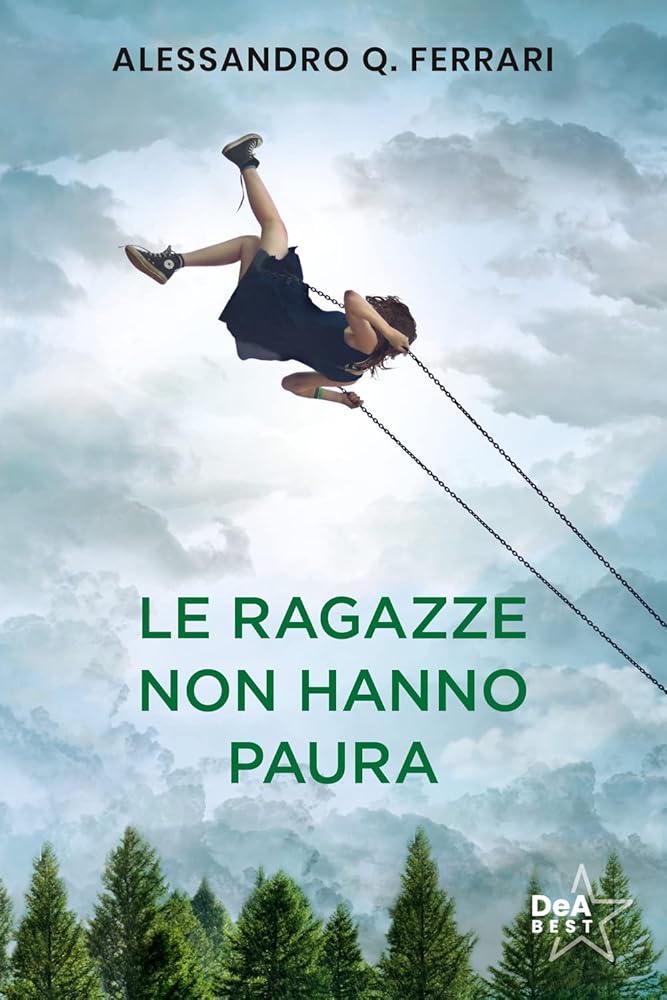 LE RAGAZZE NON HANNO PAURA (NUOVA EDIZIONE DEA BEST) cover image