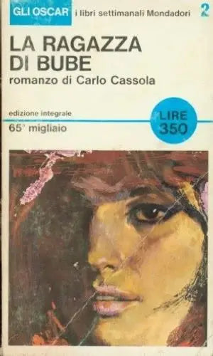 La ragazza di Bube - Carlo Cassola