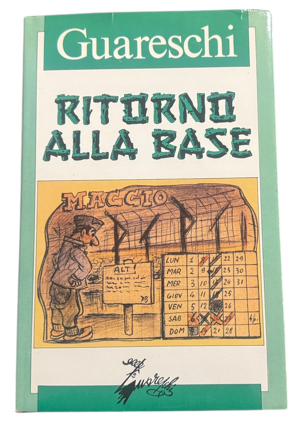 Ritorno alla base - Giovannino Guareschi