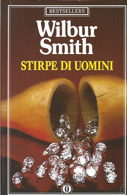 Stirpe di uomini - Wilbur Smith