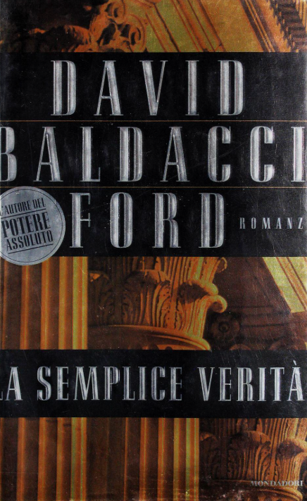 La semplice verità - David Baldacci Ford