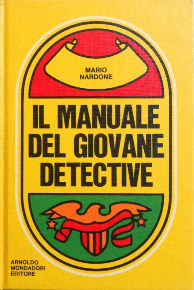 Il manuale del giovane detective - Mario Nardone