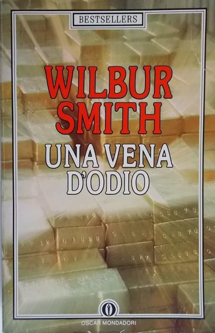 Una vena d'odio - Wilbur Smith