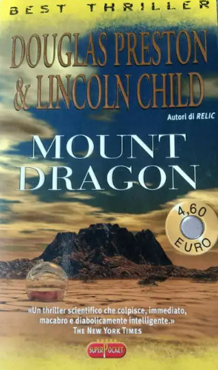 Mount Dragon - Douglas Preston, Lincoln Child