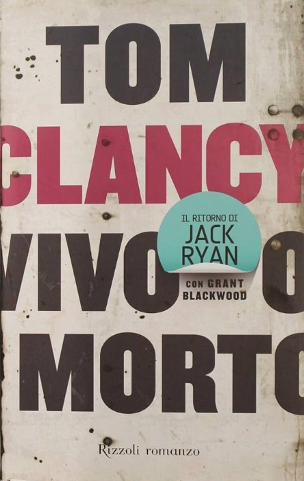 Vivo o morto - Tom Clancy