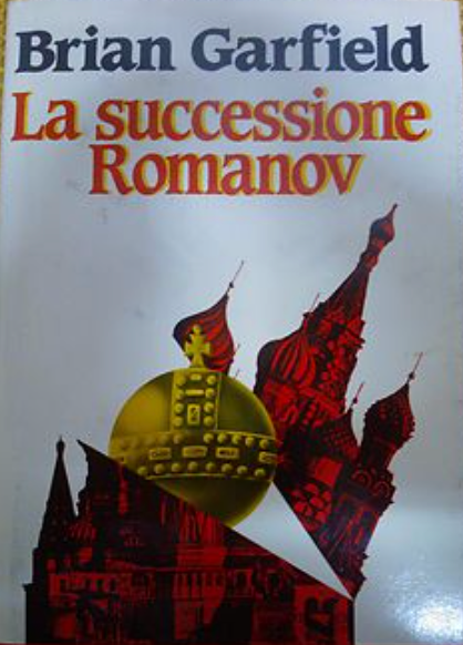 La successione Romanov - Brian Garfield