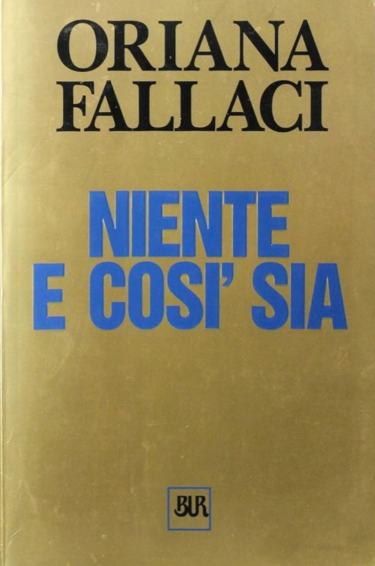 Niente e così sia - Oriana Fallaci
