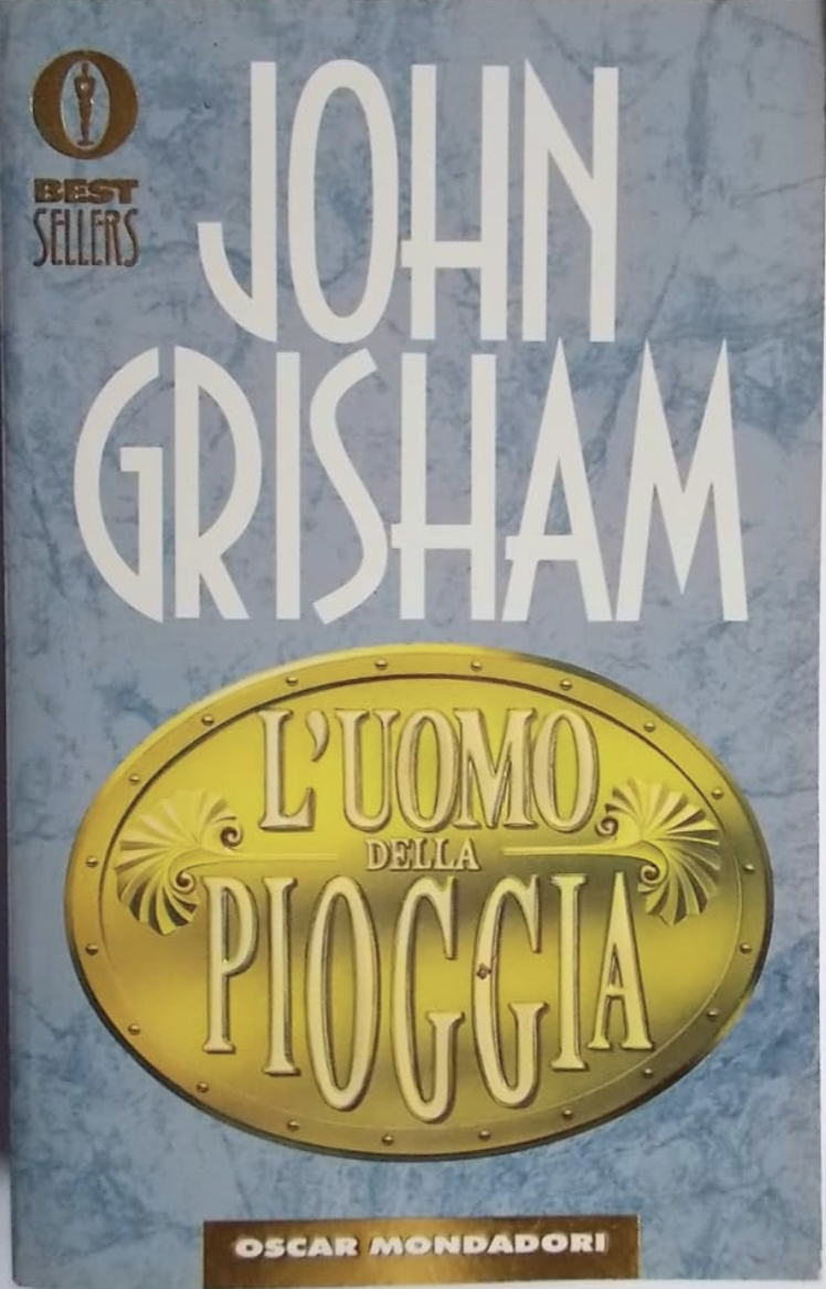 L'uomo della pioggia - John Grisham