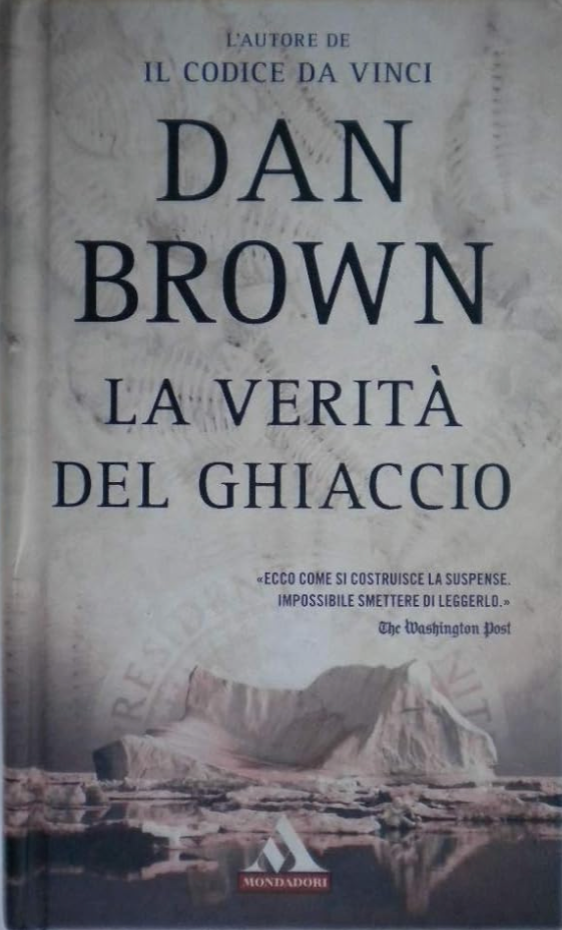 La verità del ghiaccio - Dan Brown