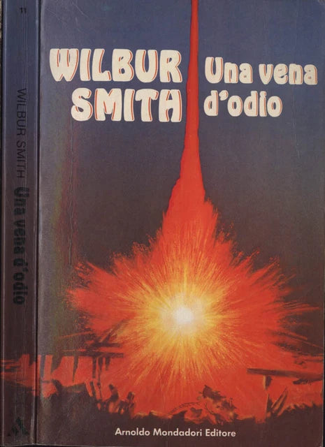 Una vena d'odio - Wilbur Smith