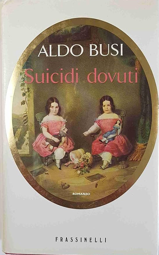 Suicidi dovuti - Aldo Busi