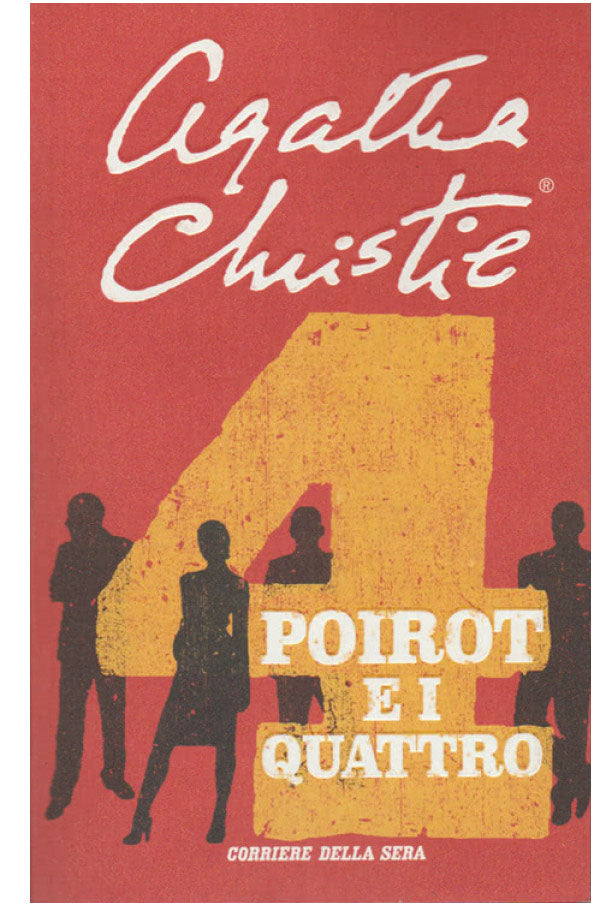 Poirot e i quattro - Agatha Christie