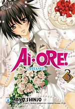 Manga: AI-ORE! ~Amami!~ nr. 1 - 2 - 3