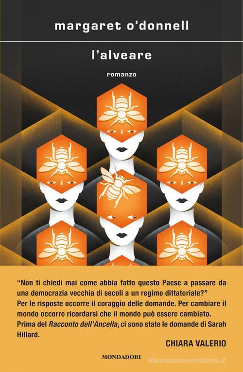 L'alveare - Margaret O'Donnell