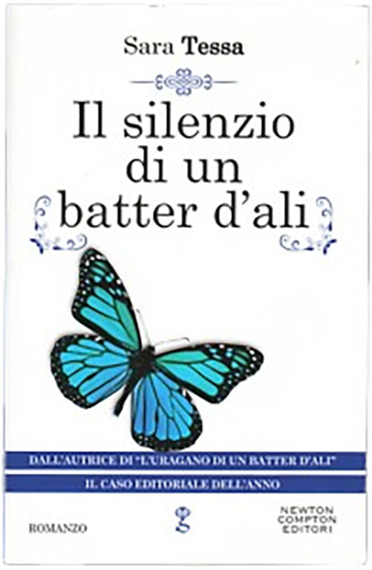 Il silenzio di un batter d'ali - Sara Tessa