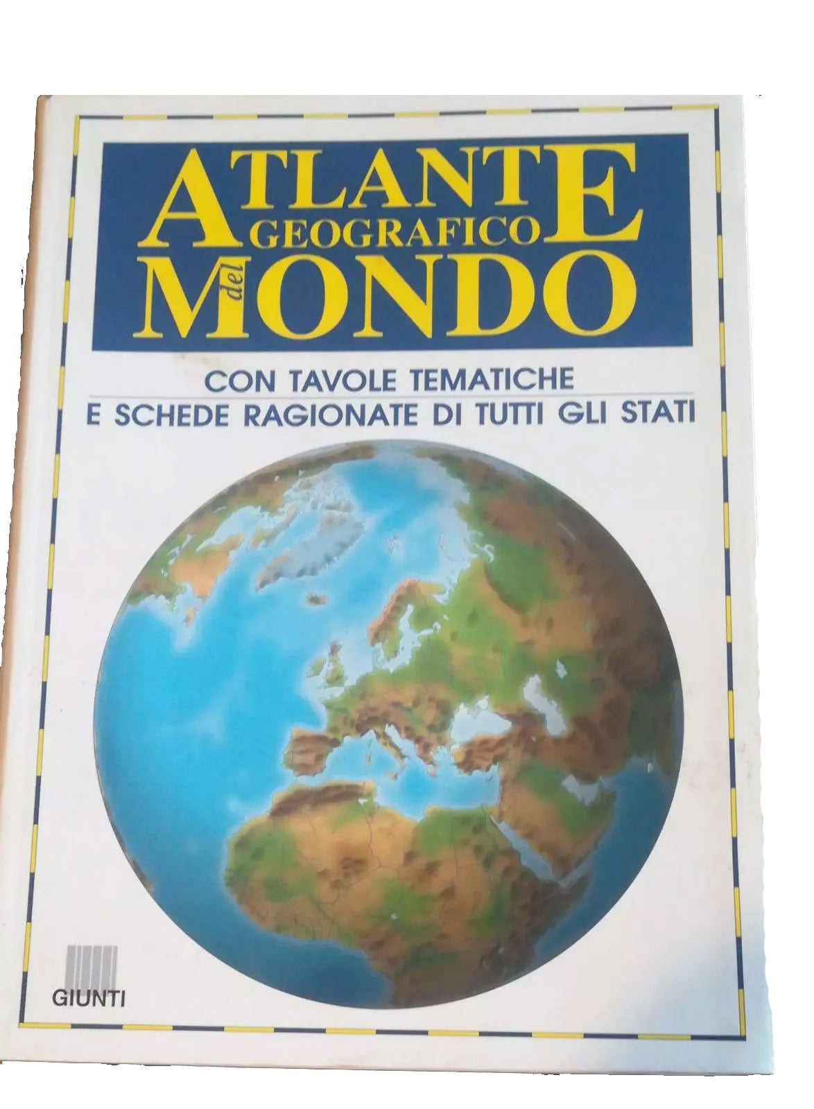 Atlante Geografico del Mondo con tavole tematiche e schede ragionate di tutti gli stati