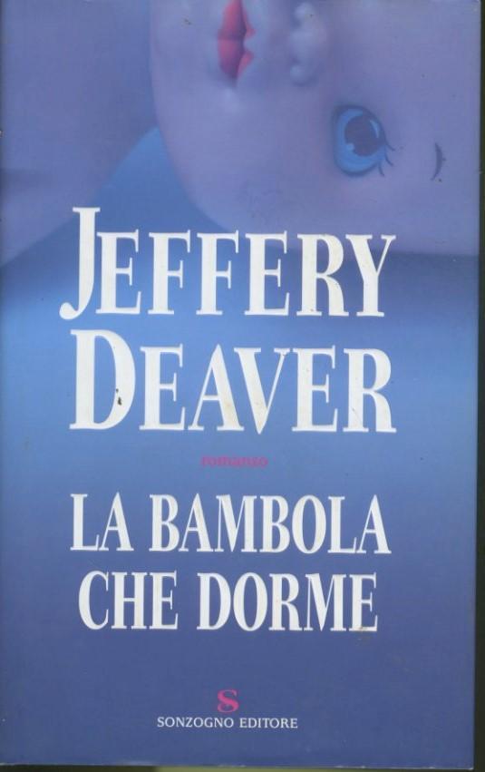 La bambola che dorme - Jeffery Deaver