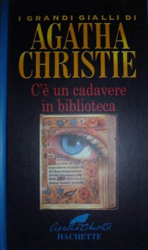 C'è un cadavere in biblioteca - Agatha Christie