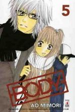 MANGA: B.O.D.Y. nr. 3 - 4 - 5 - 6 - 7
