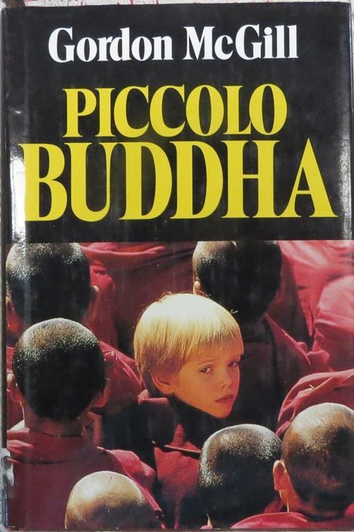 Piccolo Buddha - Gordon McGill