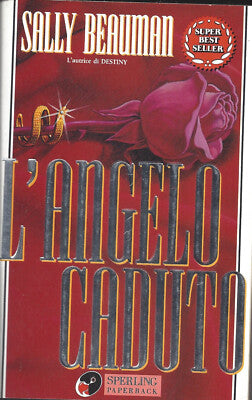 L'angelo caduto - Sally Beauman
