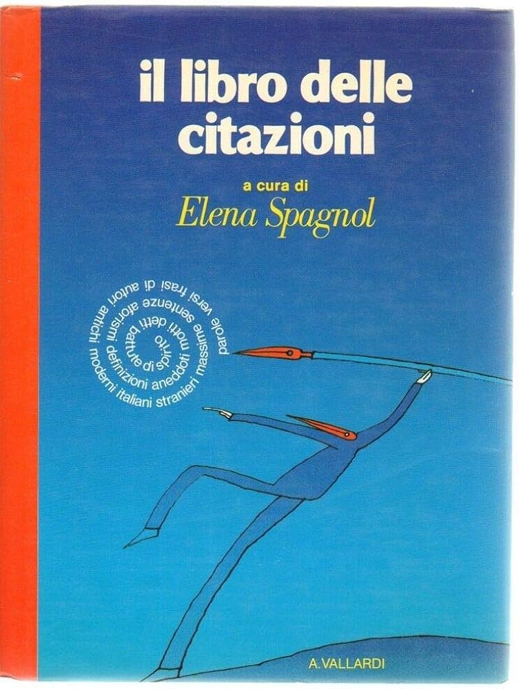 Il libro delle citazioni - Elena Spagnol