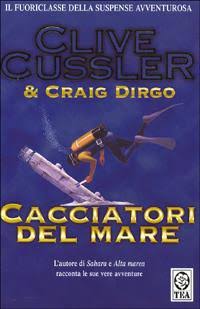 Cacciatori del mare - Clive Cussler & Craig Dirgo