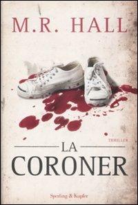 La coroner - M. R. Hall