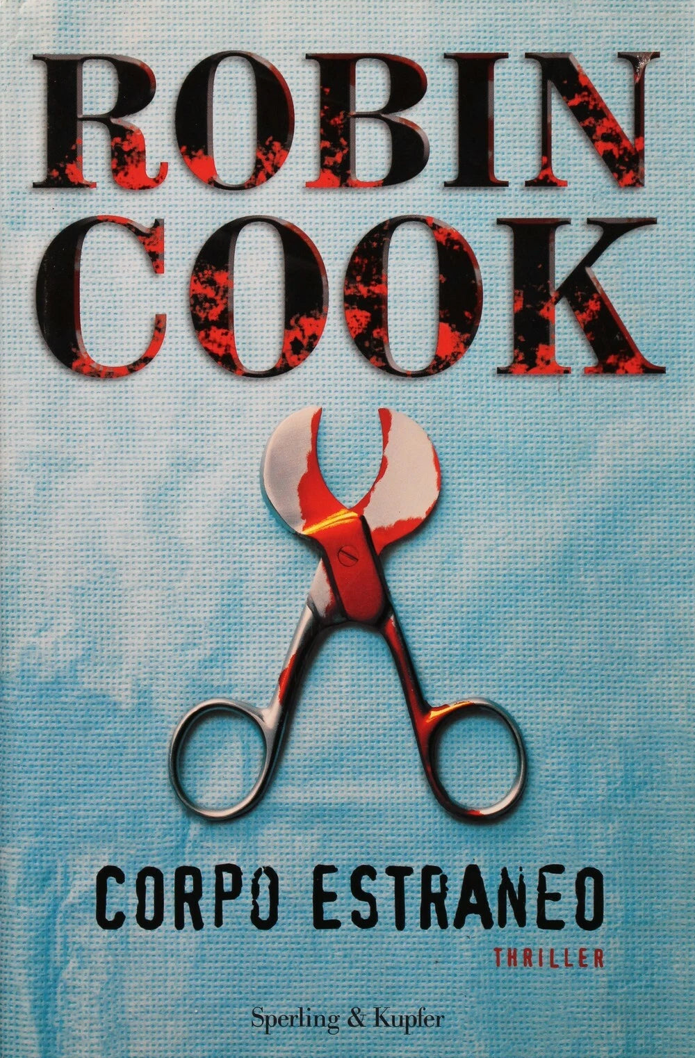 Corpo estraneo - Robin Cook