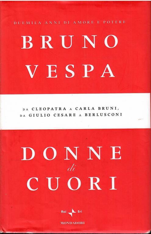 Donne di cuori - Bruno Vespa
