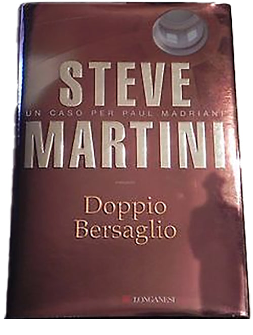 Doppio bersaglio - Steve Martini