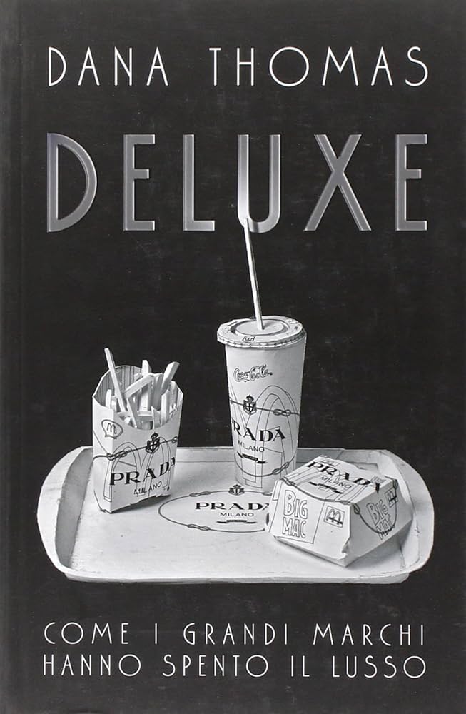 Deluxe - Dana Thomas