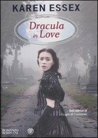 Dracula in Love - Karen Essex