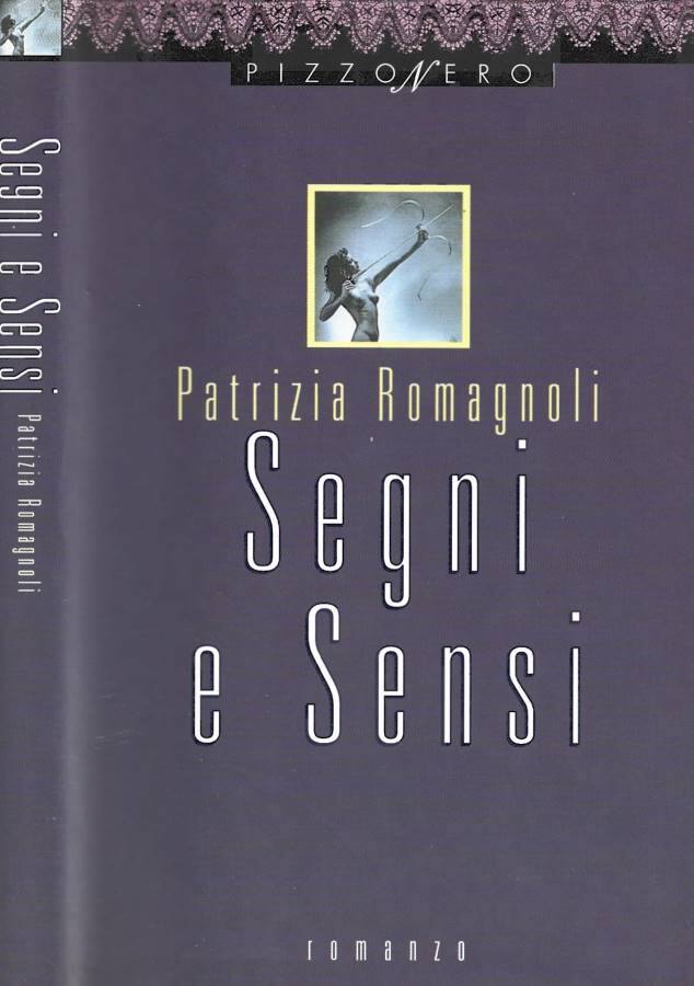 Segni e Sensi - Patrizia Romagnoli