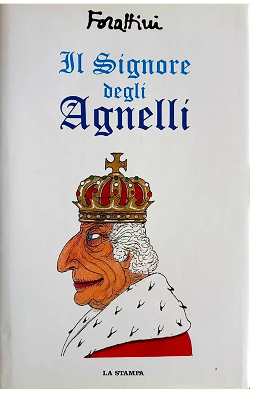Il signore degli Agnelli - Forattini