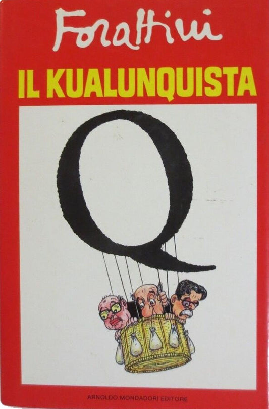Il Kualunquista - Giorgio Forattini
