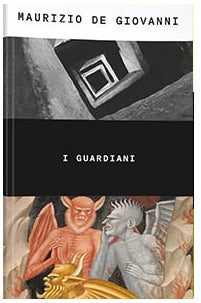 I guardiani - Maurizio De Giovanni