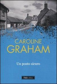 Un posto sicuro - Caroline Graham