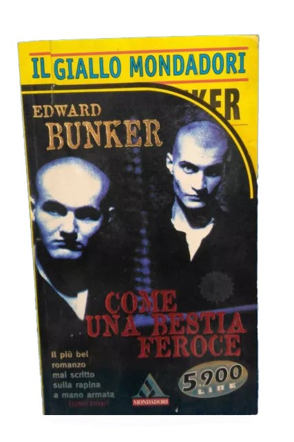 Come una bestia feroce - Edward Bunker
