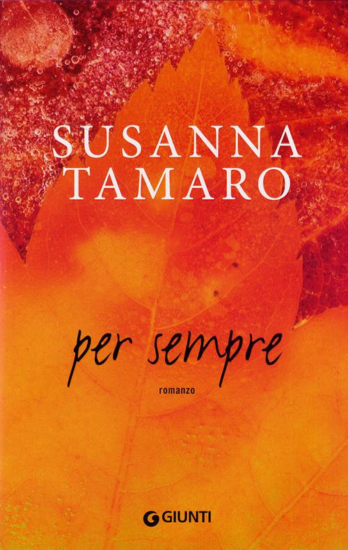 Per sempre - Susanna Tamaro