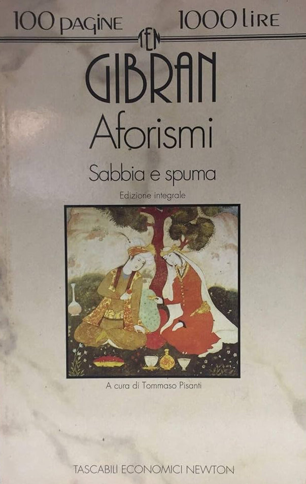 Aforismi - Sabbia e spuma - Kahlil Gibran