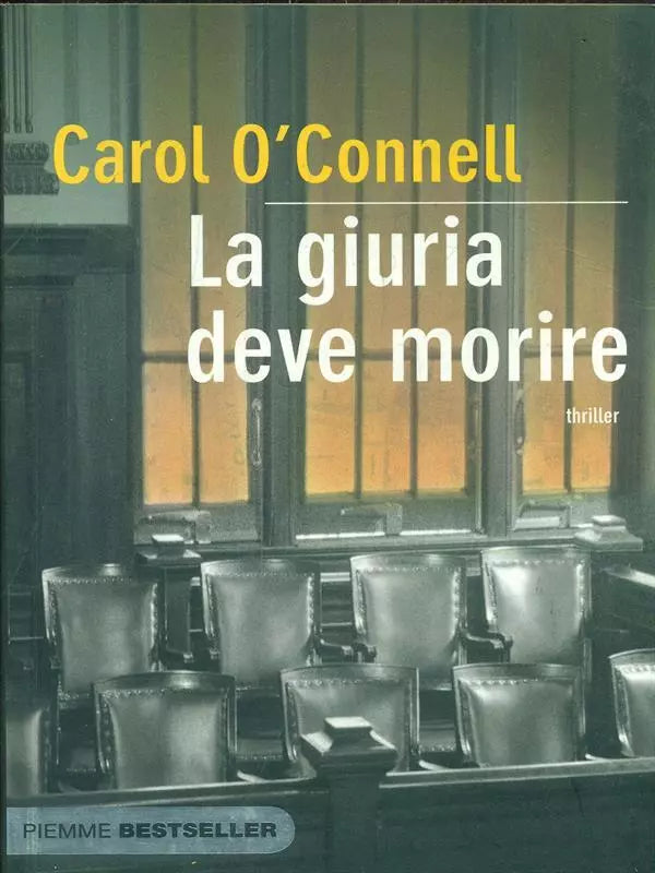 La giuria deve morire - Carol O'Connell