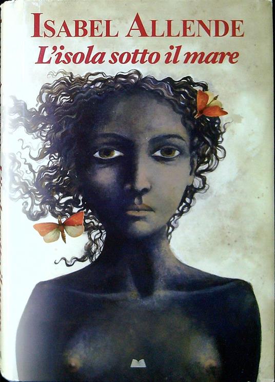 L'isola sotto il mare - Isabel Allende