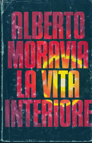 La vita interiore - Alberto Moravia