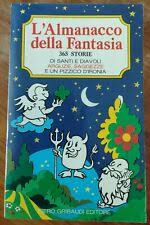 L'almanacco della fantasia - Piero Gribaudi Editore