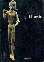 Gli Etruschi - Bompiani