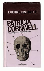L'ultimo distretto - Patricia Cornwell