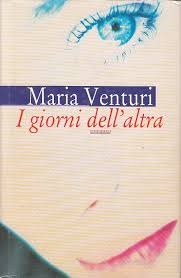 I giorni dell'altra - Maria Venturi